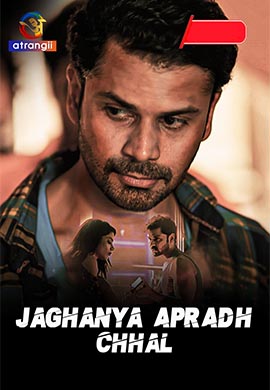 Jaghanya Apradh (Chhal)